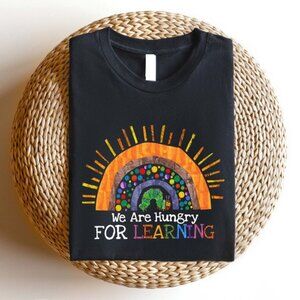 We Are Hungry For Learning Shirt, Back To School Gift, Funny Teacher Shirt 91